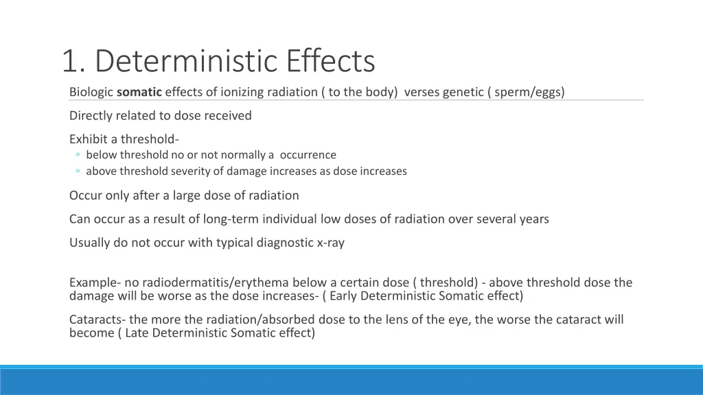 1 deterministic effects biologic somatic effects