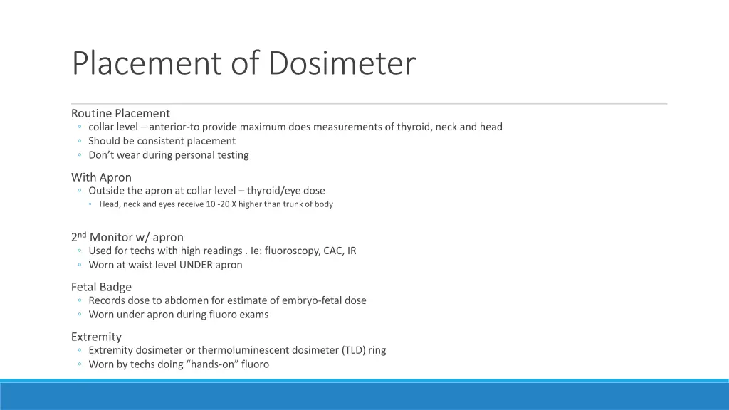 placement of dosimeter