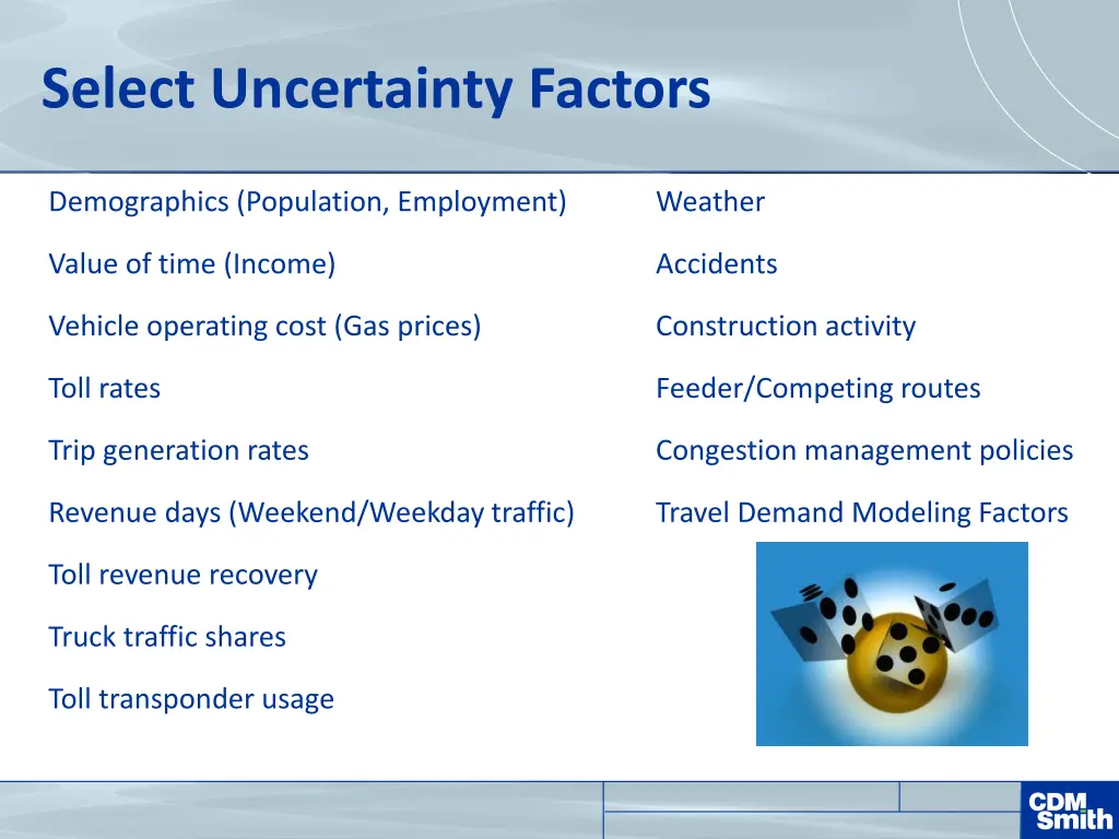 select uncertainty factors