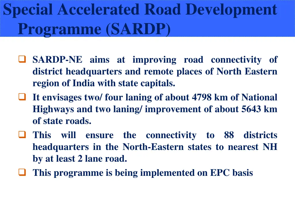 special accelerated road development programme