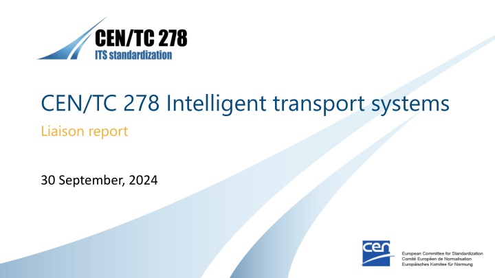 cen tc 278 intelligent transport systems liaison