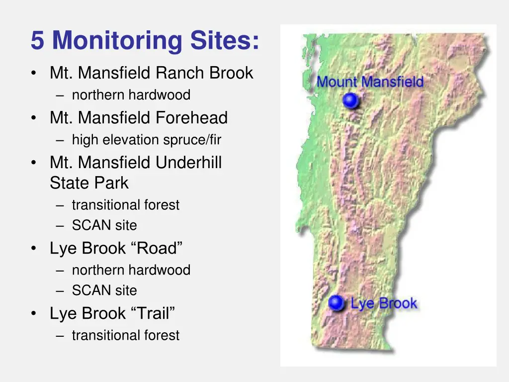 5 monitoring sites mt mansfield ranch brook