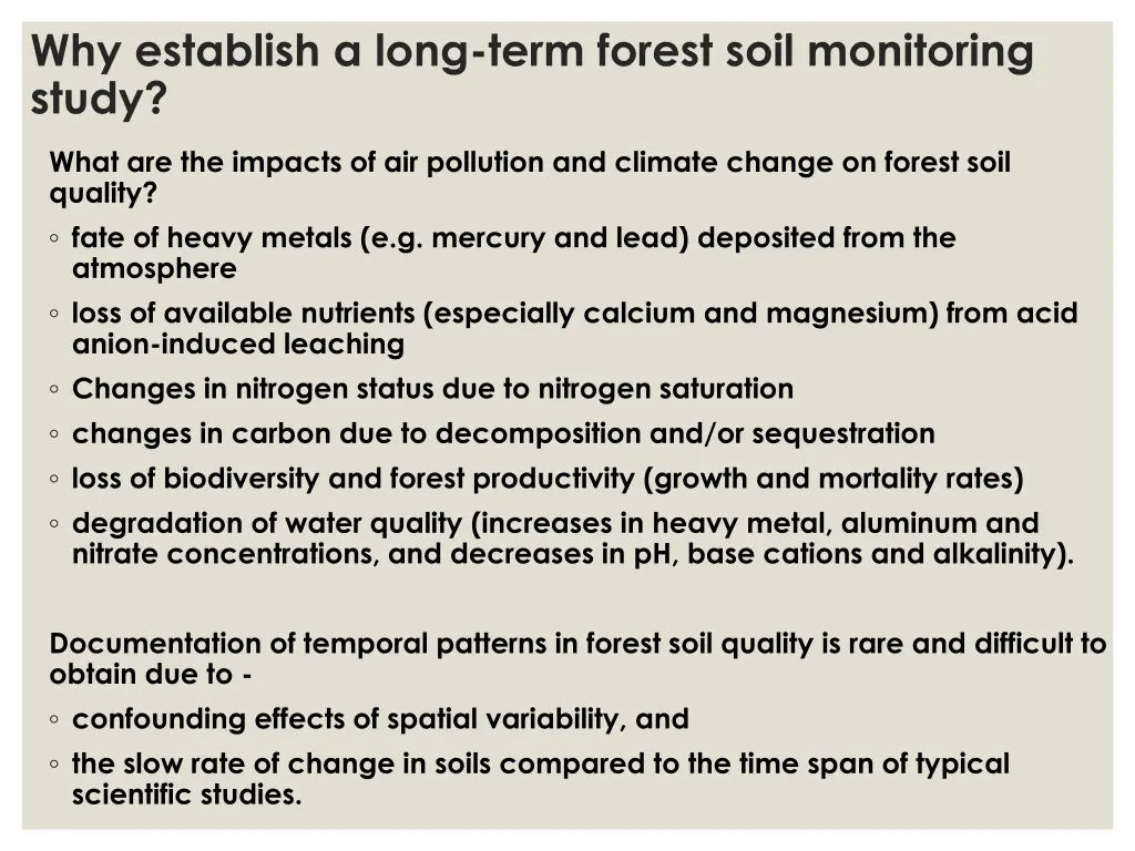 why establish a long term forest soil monitoring