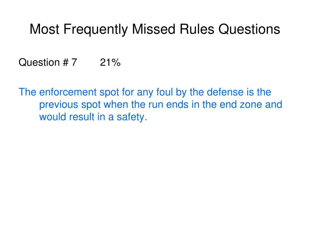 most frequently missed rules questions 14