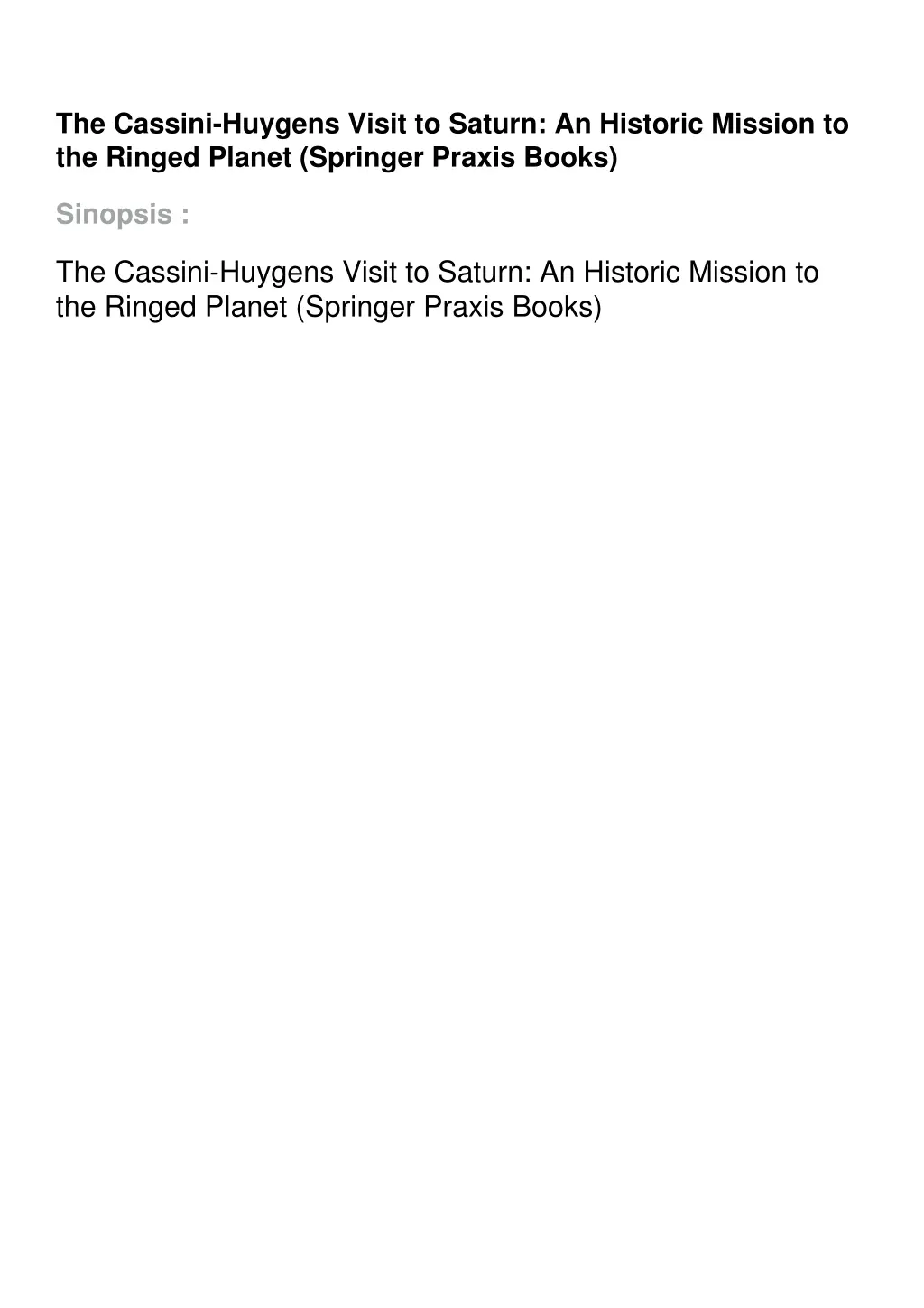 the cassini huygens visit to saturn an historic