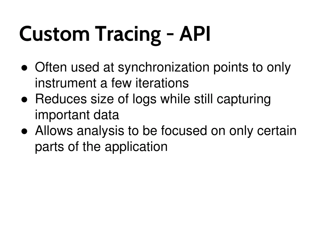 custom tracing api 1