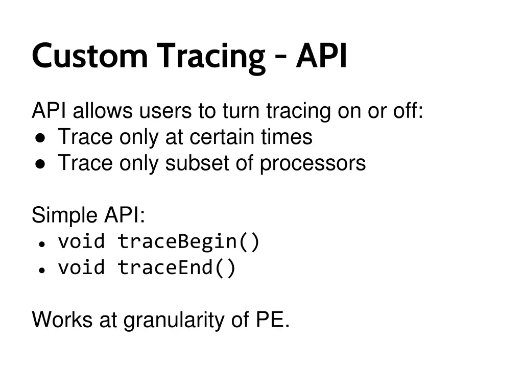 custom tracing api