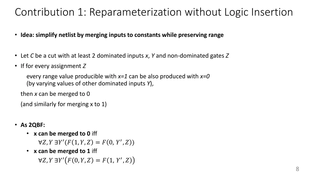 contribution 1 reparameterization without logic