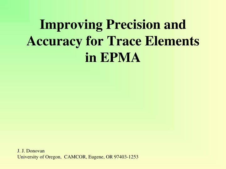 improving precision and accuracy for trace