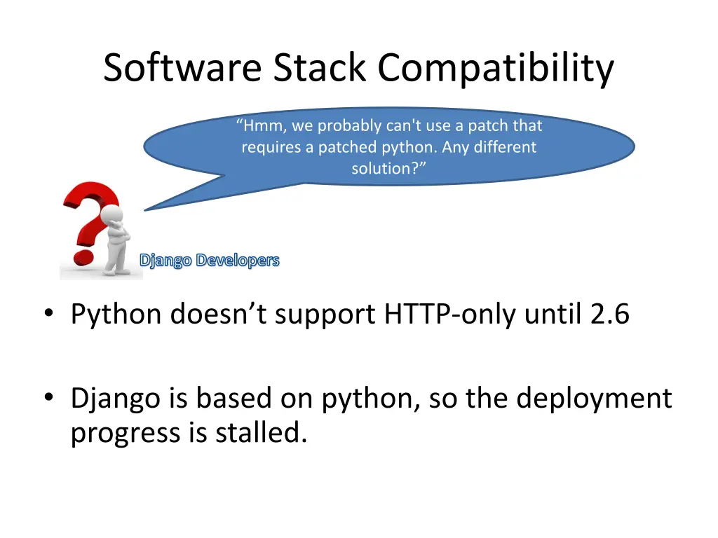 software stack compatibility