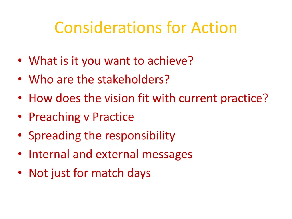 considerations for action