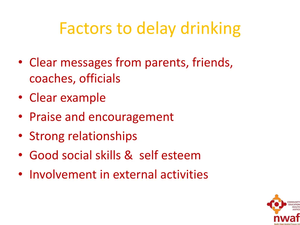 factors to delay drinking