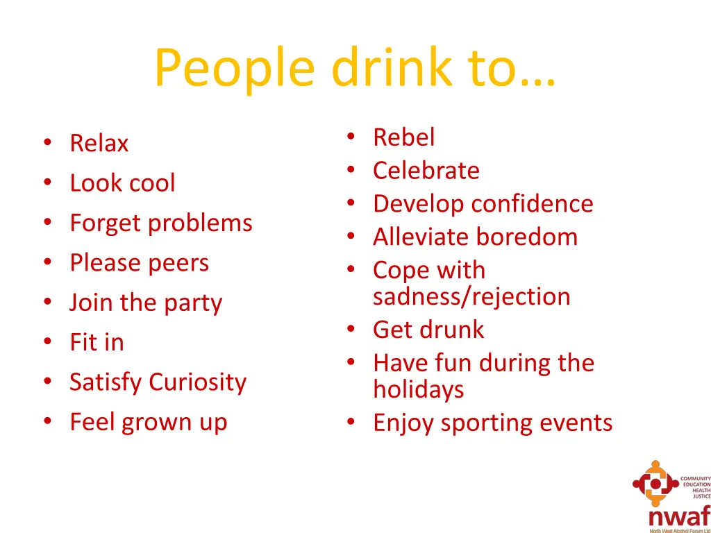 people drink to