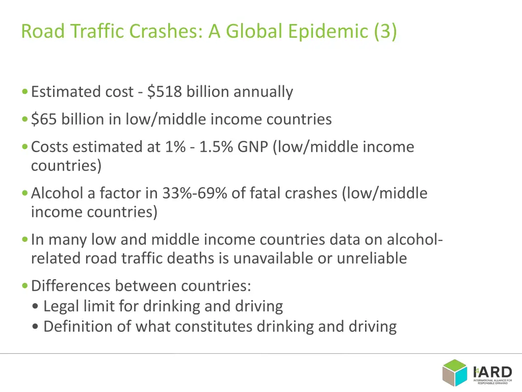 road traffic crashes a global epidemic 3