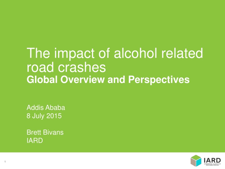 the impact of alcohol related road crashes global