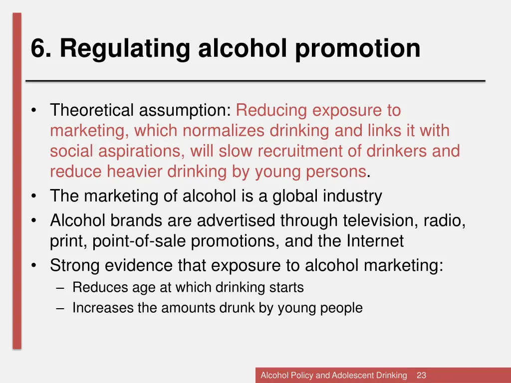 6 regulating alcohol promotion