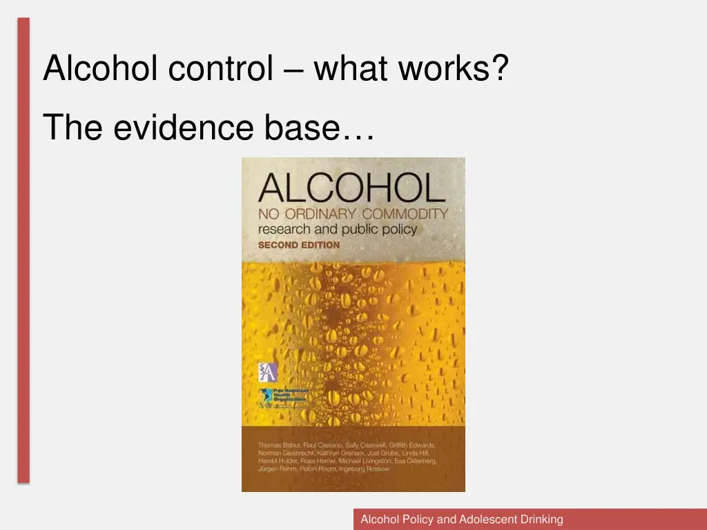 alcohol control what works