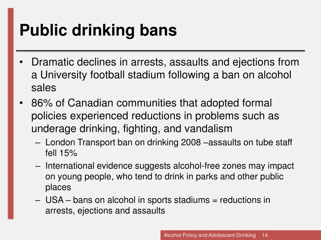 public drinking bans