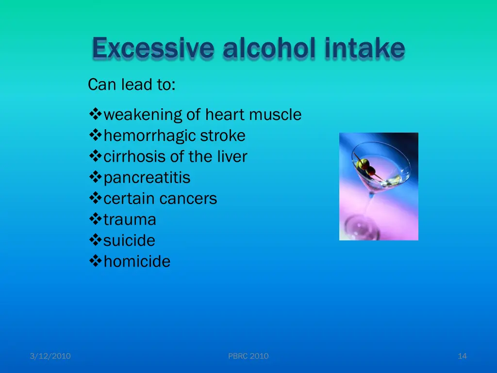 excessive alcohol intake