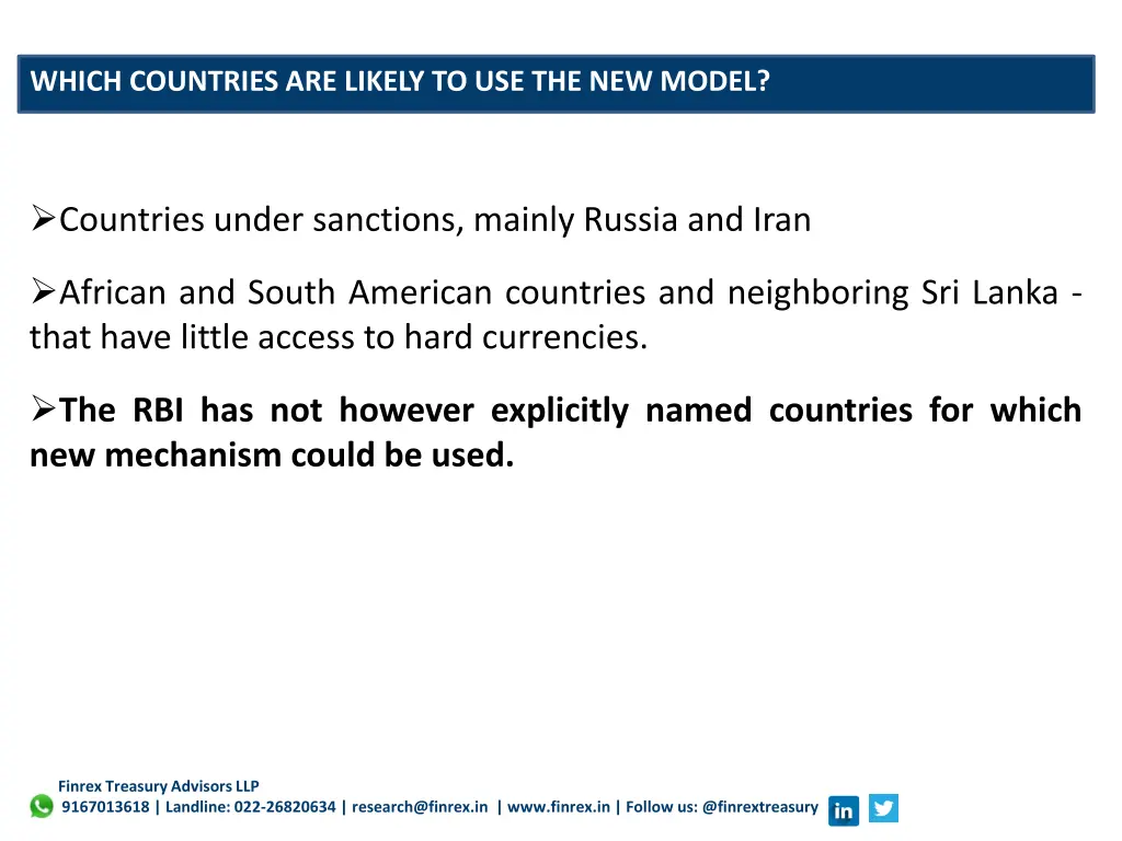 which countries are likely to use the new model