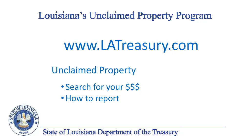 louisiana s unclaimed property program 4