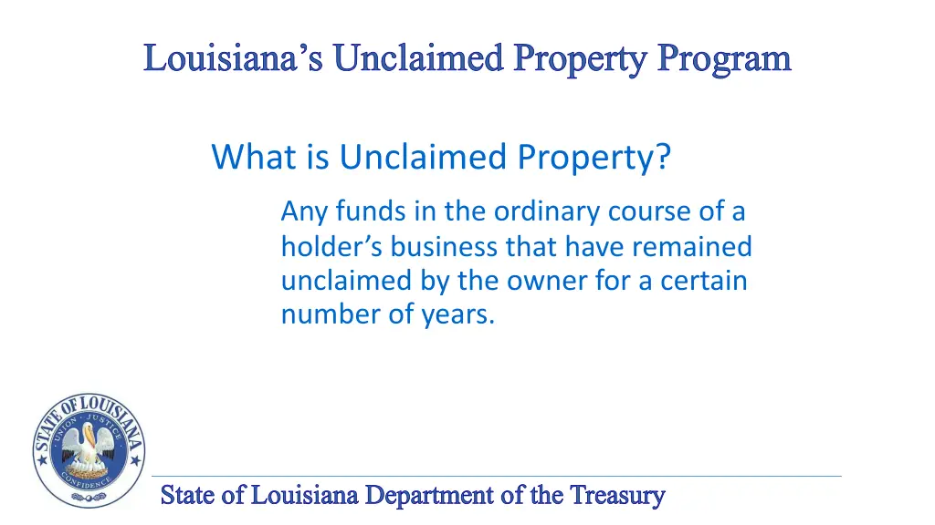 louisiana s unclaimed property program 6