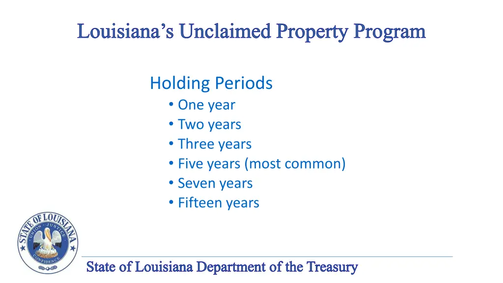 louisiana s unclaimed property program 7