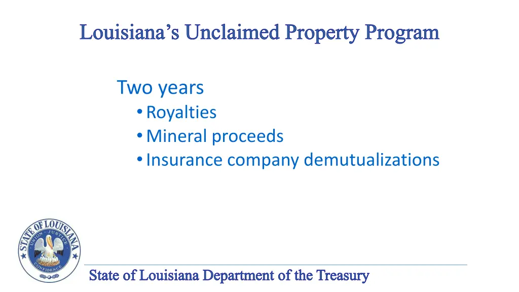 louisiana s unclaimed property program 9