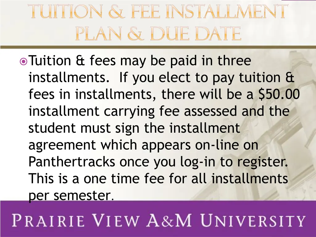 tuition fee installment tuition fee installment