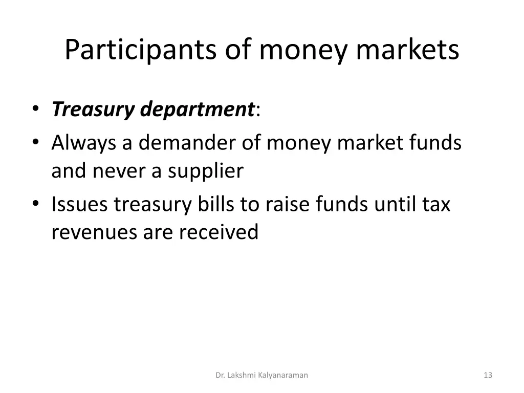 participants of money markets