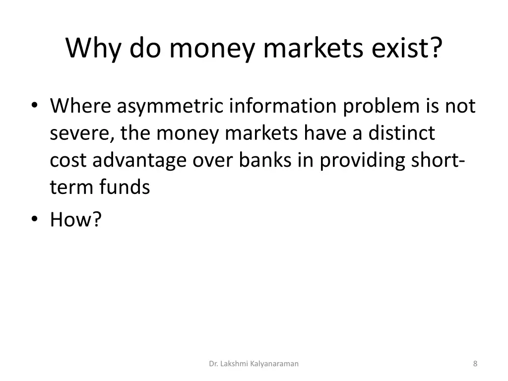 why do money markets exist