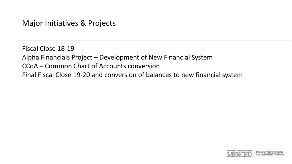 major initiatives projects