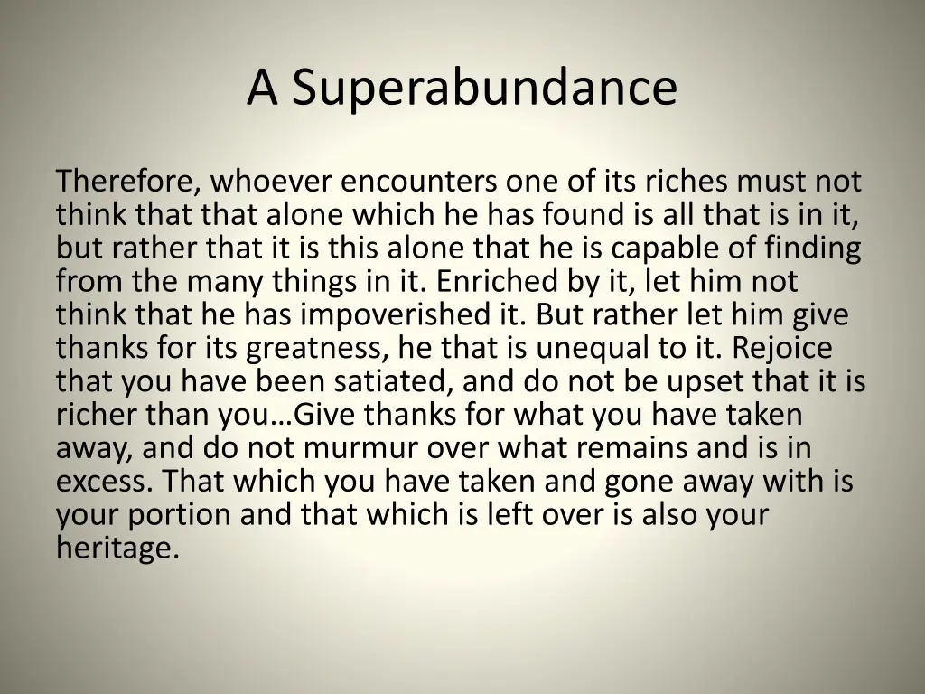 a superabundance