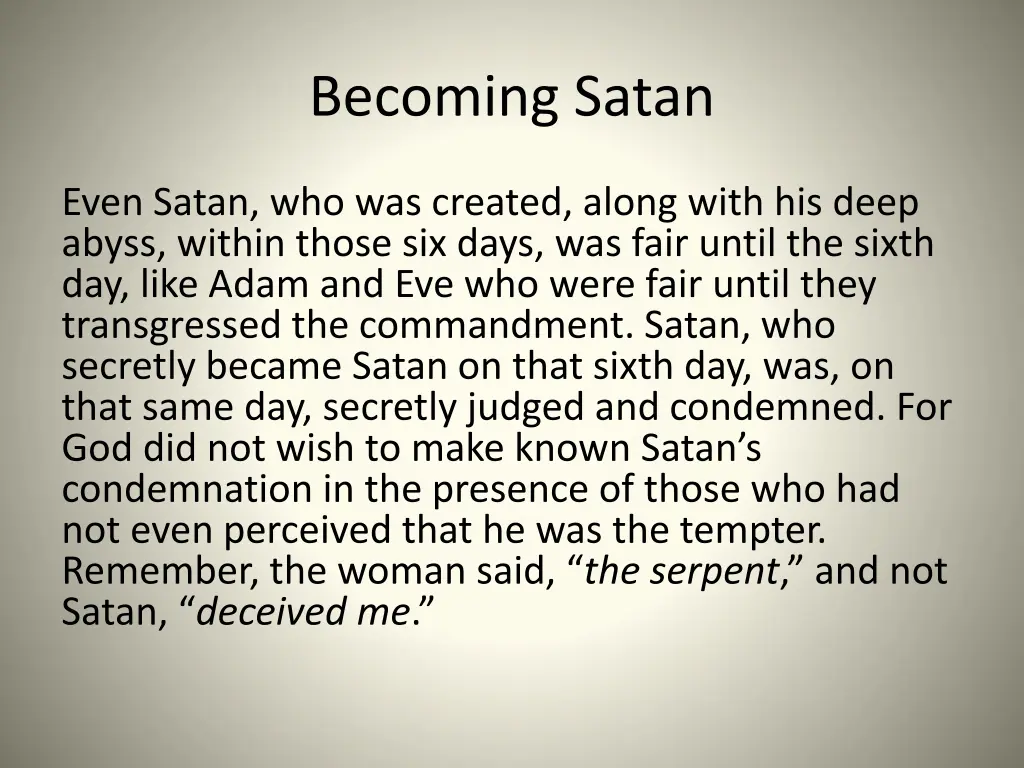 becoming satan