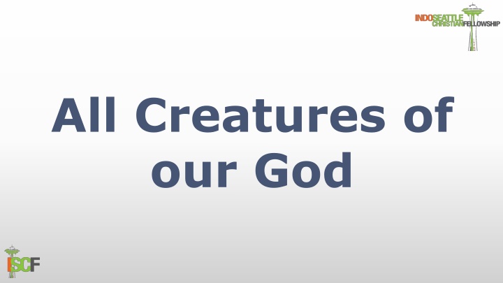 all creatures of our god