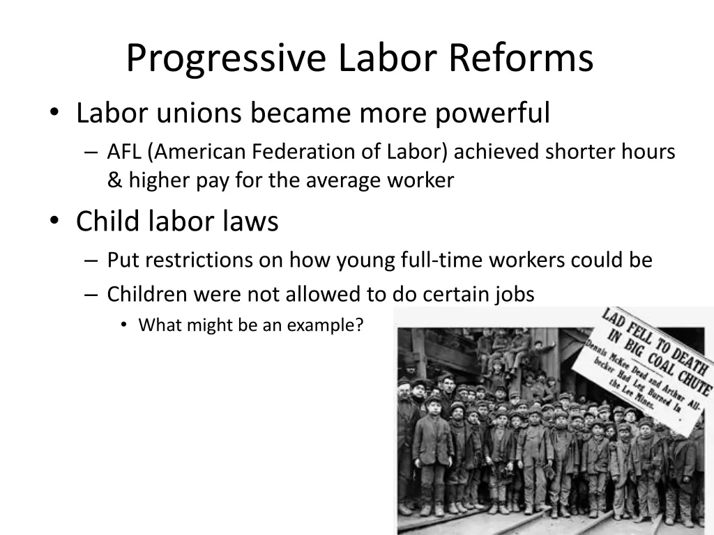 progressive labor reforms labor unions became