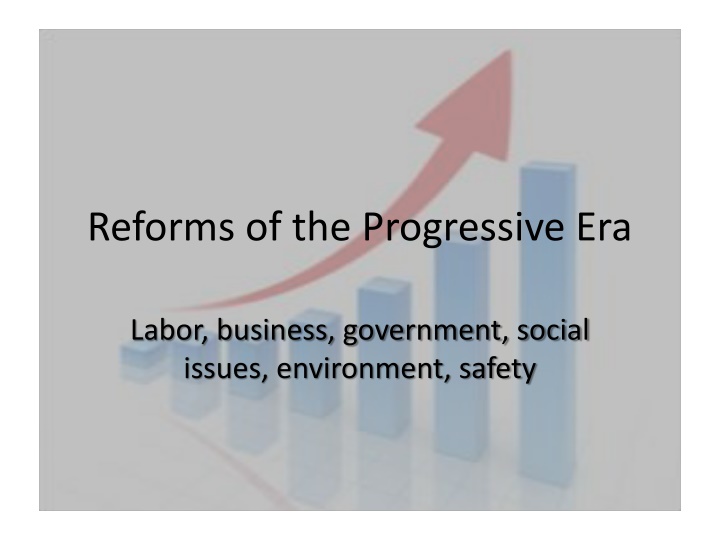 reforms of the progressive era