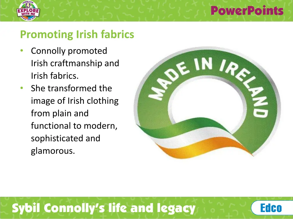 promoting irish fabrics