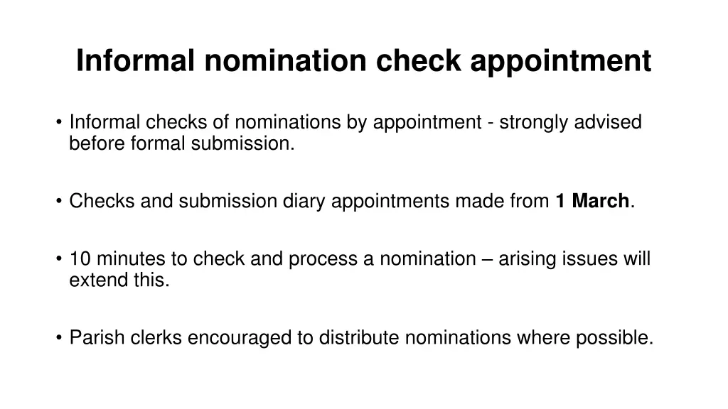 informal nomination check appointment