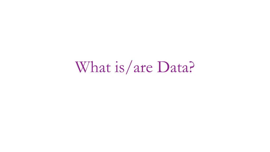 what is are data