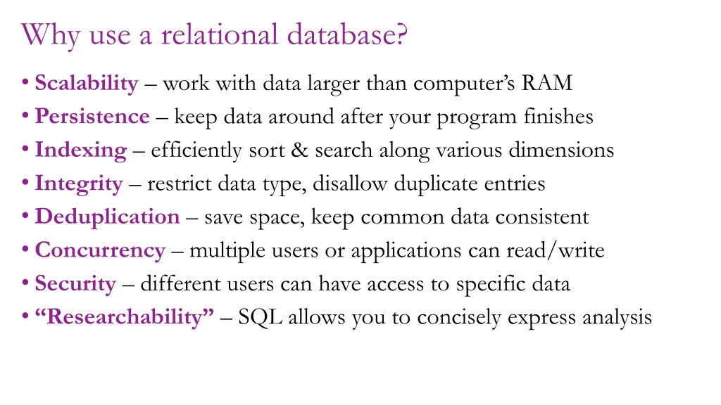 why use a relational database