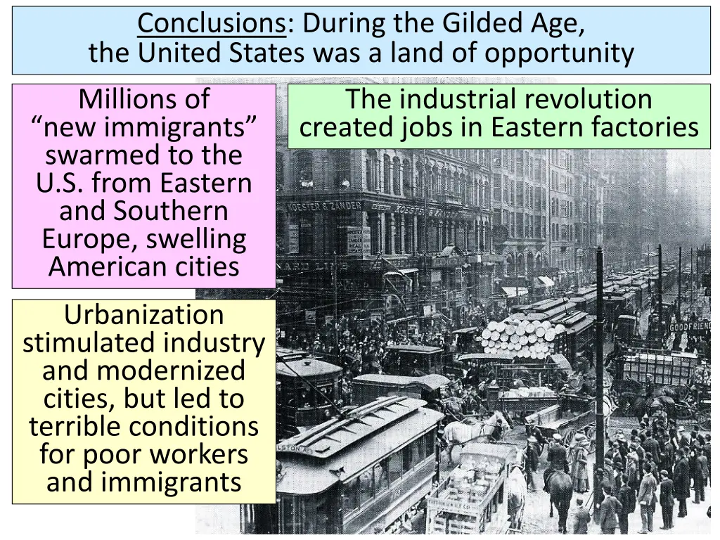 conclusions during the gilded age the united