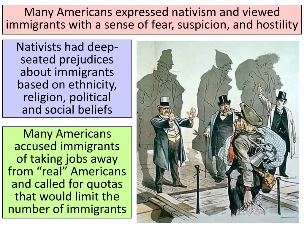 many americans expressed nativism and viewed