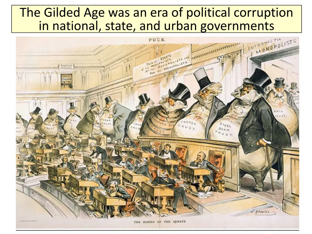 the gilded age was an era of political corruption