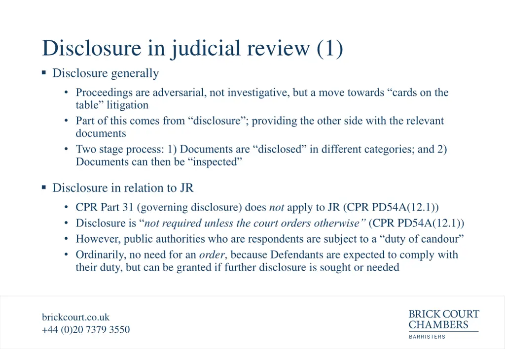 disclosure in judicial review 1 disclosure