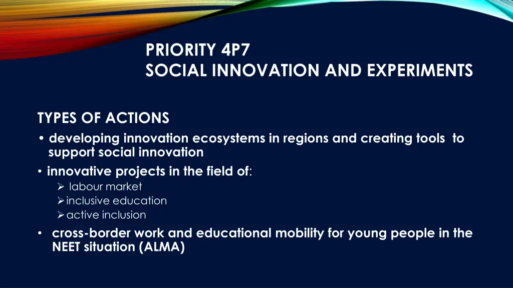 priority 4p7 social innovation and experiments