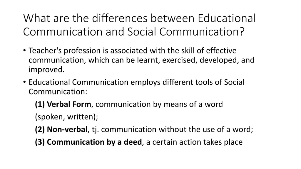 what are the differences between educational 1