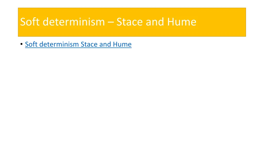 soft determinism stace and hume