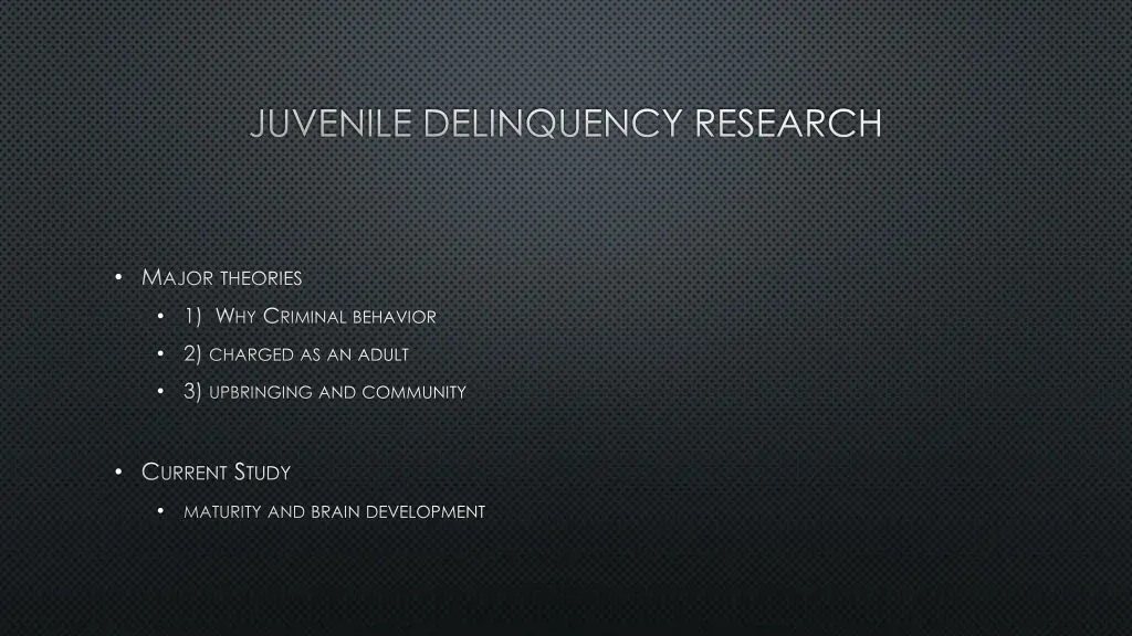 juvenile delinquency research