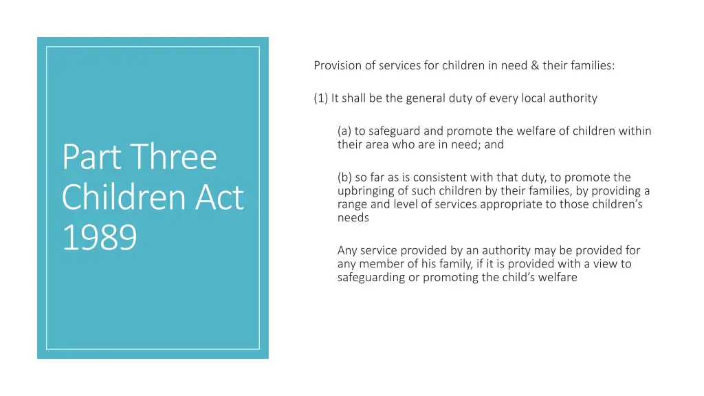 provision of services for children in need their